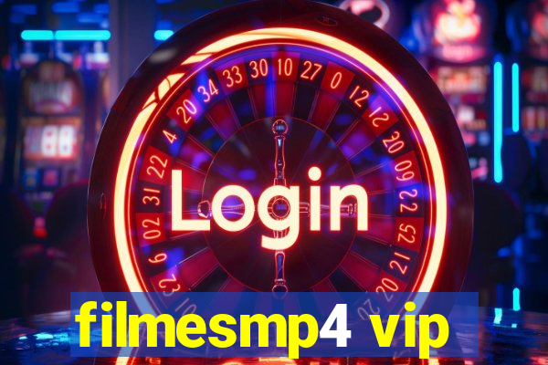 filmesmp4 vip