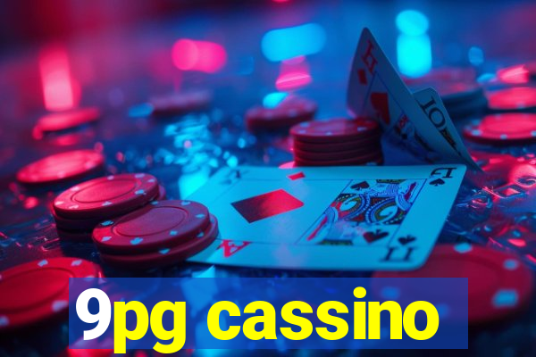 9pg cassino