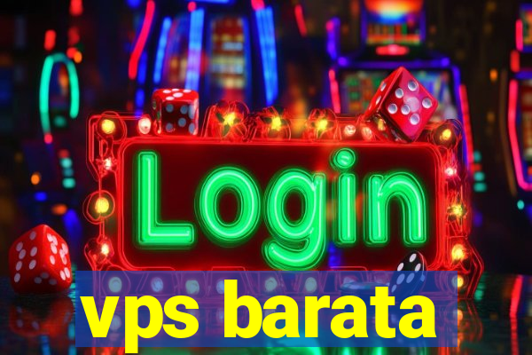 vps barata