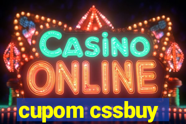 cupom cssbuy