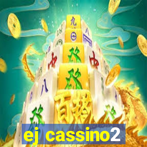 ej cassino2