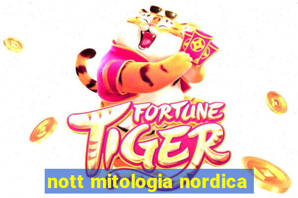 nott mitologia nordica