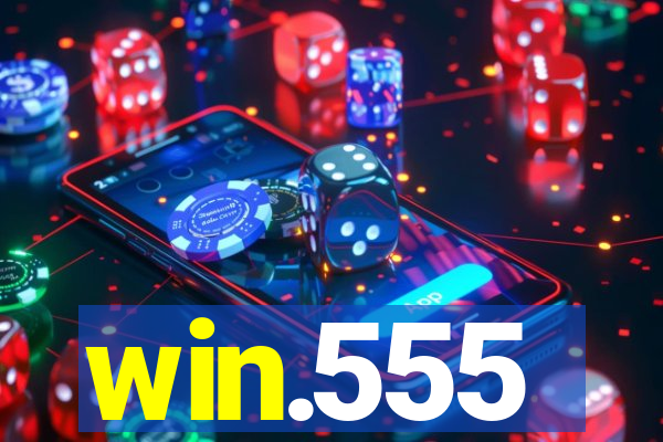 win.555