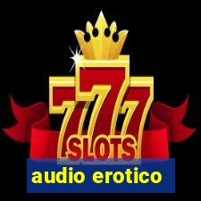 audio erotico