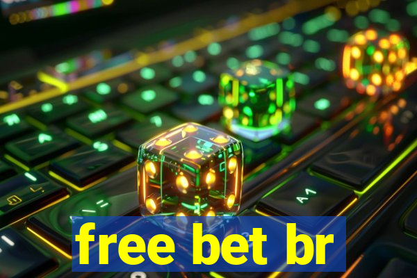 free bet br