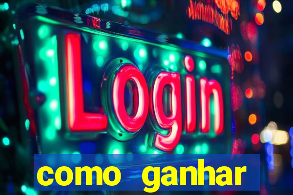 como ganhar dinheiro jogando gratis