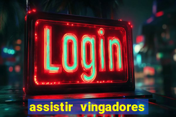 assistir vingadores guerra infinita dublado