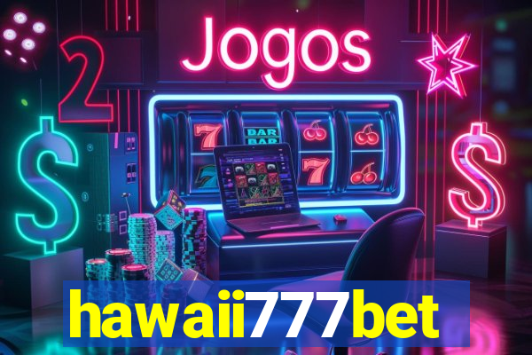 hawaii777bet