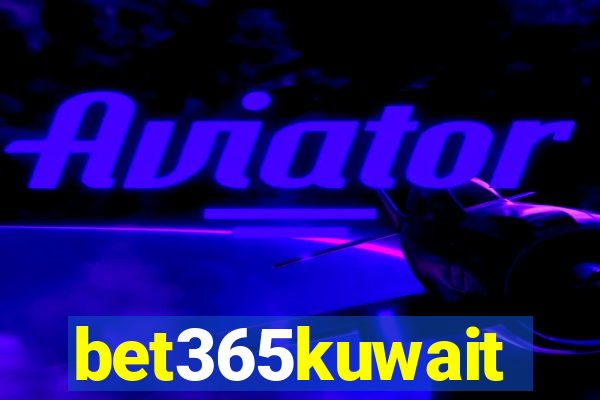 bet365kuwait