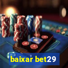 baixar bet29