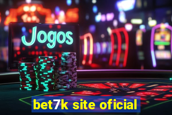 bet7k site oficial