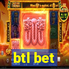 btl bet