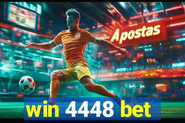 win 4448 bet