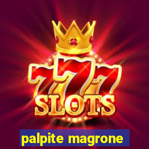 palpite magrone