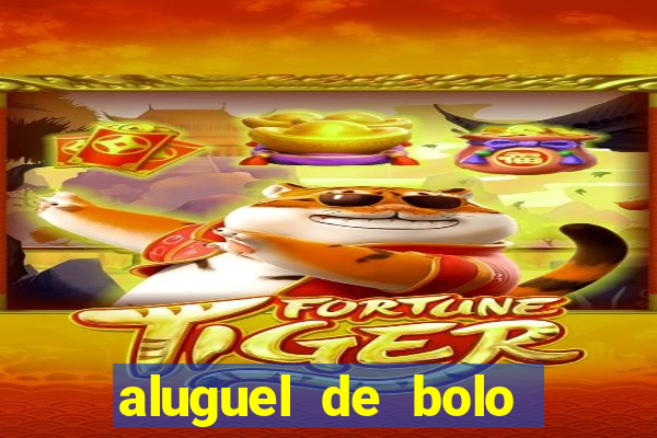 aluguel de bolo fake fortaleza