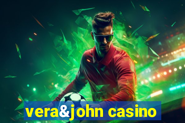 vera&john casino