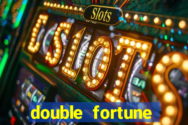 double fortune minutos pagantes