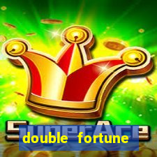 double fortune minutos pagantes