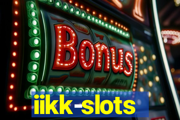 iikk-slots