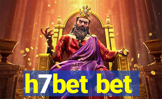 h7bet bet