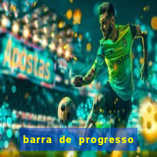 barra de progresso 99 blaze o que significa