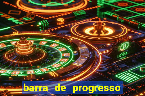 barra de progresso 99 blaze o que significa