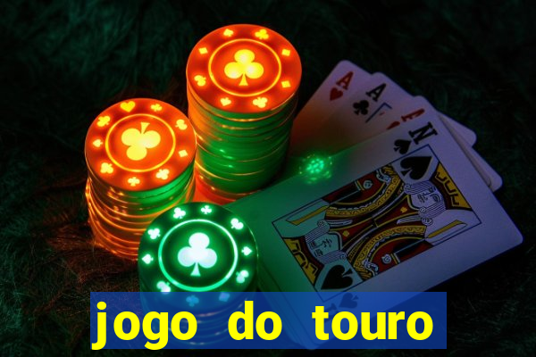 jogo do touro fortune gratis