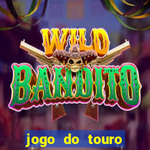 jogo do touro fortune gratis