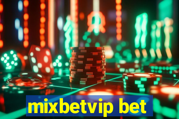 mixbetvip bet