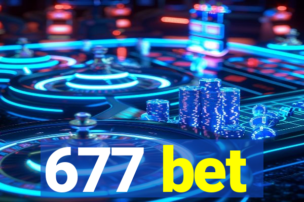 677 bet