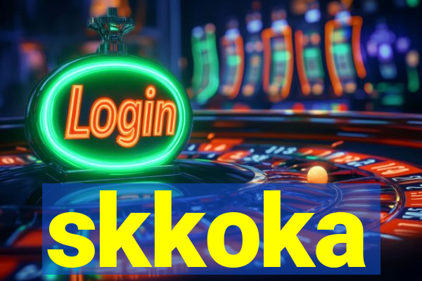 skkoka