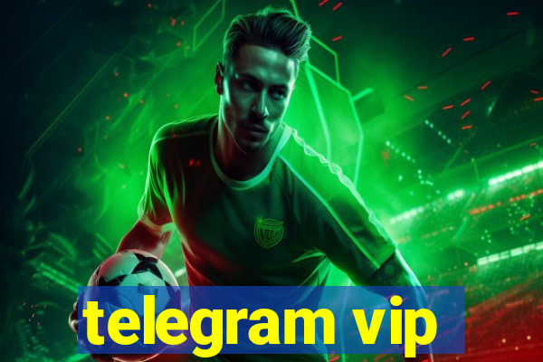 telegram vip