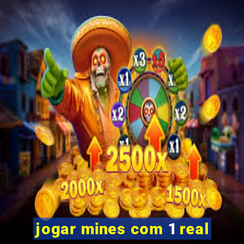 jogar mines com 1 real