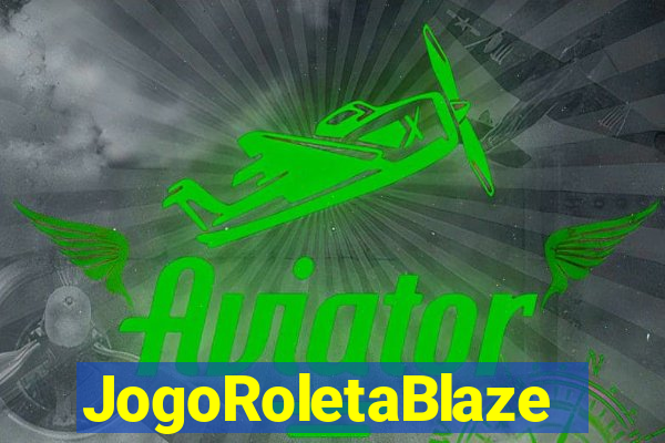 JogoRoletaBlaze