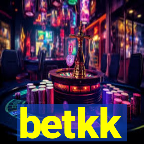 betkk