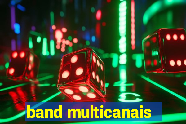 band multicanais