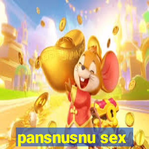 pansnusnu sex