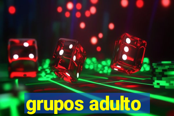 grupos adulto