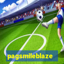 pagsmileblaze