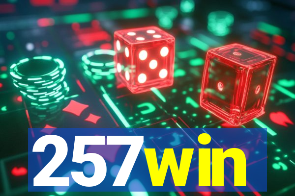 257win