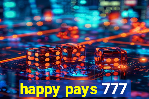 happy pays 777