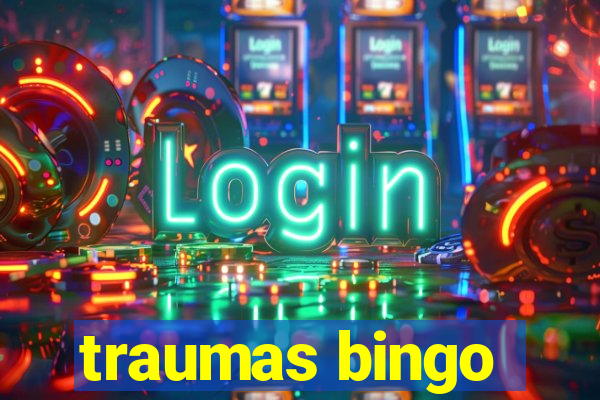 traumas bingo