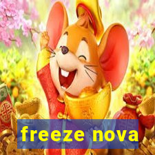 freeze nova