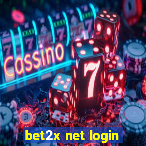 bet2x net login