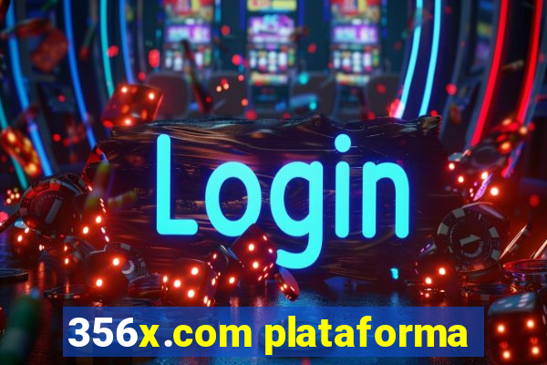 356x.com plataforma