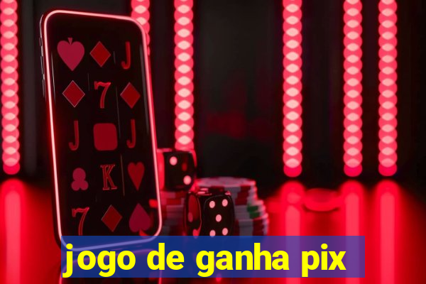 jogo de ganha pix