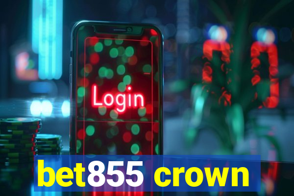 bet855 crown