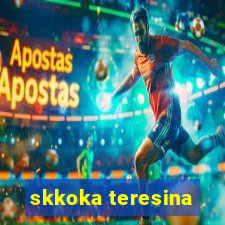 skkoka teresina