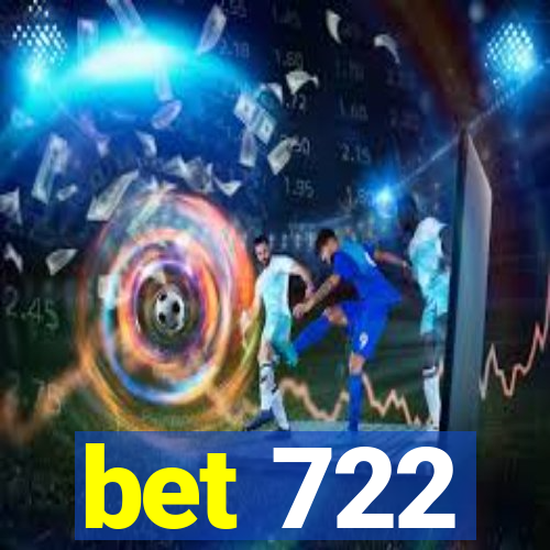 bet 722