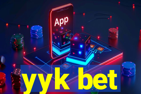 yyk bet